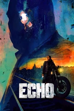 HDMovies4u Echo (Season 1) 2023 Hindi+English Web Series WEB-DL 480p 720p 1080p Download