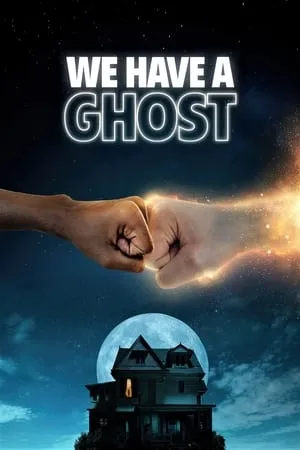 HDMovies4u We Have a Ghost 2023 Hindi+English Full Movie WEB-DL 480p 720p 1080p Download