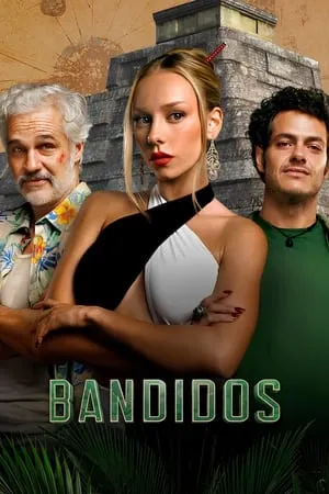 HDMovies4u Bandidos (Season 1) 2024 Hindi+English Web Series WEB-DL 480p 720p 1080p Download
