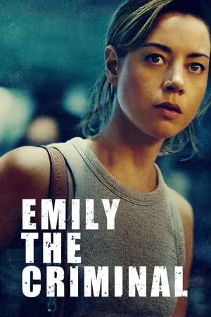 HDMovies4u Emily the Criminal 2022 Hindi+English Full Movie BluRay 480p 720p 1080p Download