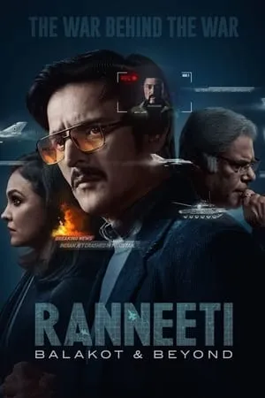 HDMovies4u Ranneeti: Balakot & Beyond (Season 1) 2024 Hindi Web Series WEB-DL 480p 720p 1080p Download